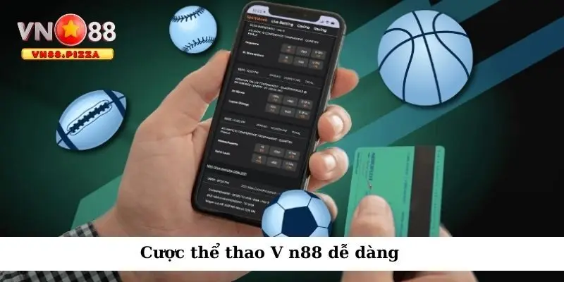 Cược thể thao V n88 dễ dàng
