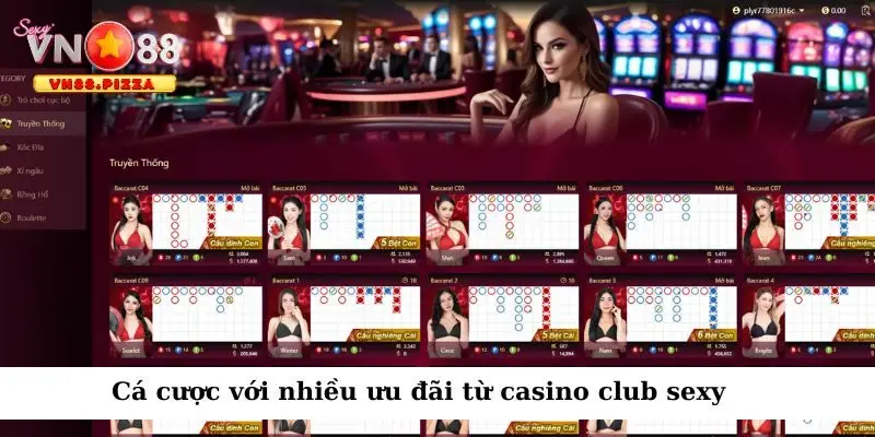 Sòng bạc có nhiều phúc lợi cho thành viên